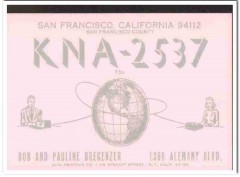 KNA-2537 Bob Bregenzer San Francisco CA 60s Vintage Postcard CB QSL 1