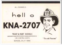 KNA-2707 Teaby Nichols Seaside CA 1960s Vintage Postcard CB QSL 2