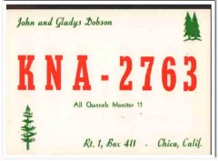 KNA-2763 John Dobson Chico CA 1960s Vintage Postcard CB QSL Card