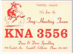 KNA-3556 Dean Spaulding Campbell CA 1960s Vintage Postcard CB QSL