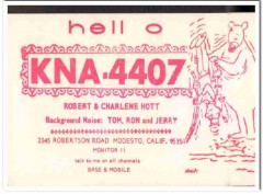KNA-4407 Robert Hott Modesto CA 1960s Vintage Postcard CB QSL Card 1