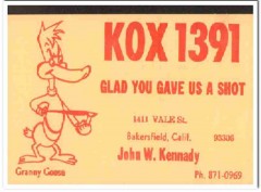 KOX-1391 John Kannady Bakersfield CA 1960s Vintage Postcard CB QSL