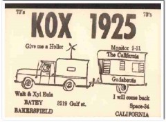 KOX-1925 Walt Eula Bakersfield CA 1960s Vintage Postcard CB QSL