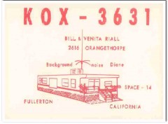 KOX-3631 Bill Riall Fullerton CA 1960s Vintage Postcard CB QSL Card