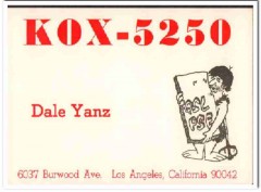 KOX-5250 Dale Yanz Los Angeles CA 1960s Vintage Postcard CB QSL