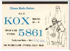 KOX-5861 Chuck Stevens Cypress CA 1960s Vintage Postcard CB QSL 1 KOX-5861 Chuck Stevens Cypress CA 1960s Vintage Postcard CB QSL 1