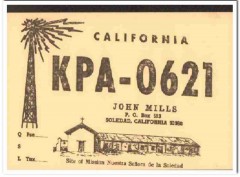KPA-0621 John Mills Soledad CA 1960s Vintage Postcard CB QSL 3