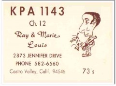 KPA-1143 Ray Louis Castro Valley CA 1960s Vintage Postcard CB QSL