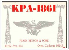 KPA-1861 Frank Benson Orosi CA 1960s Vintage Postcard CB QSL Card