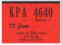 KPA-4640 Lester Ayers Reedley CA 1960s Vintage Postcard CB QSL Card KPA-4640 Lester Ayers Reedley CA 1960s Vintage Postcard CB QSL Card