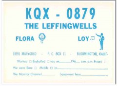 KQX-0879 Loy Leffingwells Bloomington CA 1960s Vintage Postcard CB QSL
