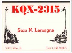 KQX-2315 Sam Lamagna Simi CA 1960s Vintage Postcard CB QSL Card KQX-2315 Sam Lamagna Simi CA 1960s Vintage Postcard CB QSL Card