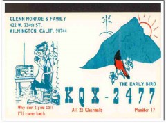 KQX-2477 Glenn Monroe Wilmington CA 1960s Vintage Postcard CB QSL KQX-2477 Glenn Monroe Wilmington CA 1960s Vintage Postcard CB QSL