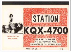 KQX-4700 Ed Warner Los Angeles CA 1960s Vintage Postcard CB QSL