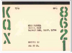 KQX-8621 Mike Ferrell Baldwin Park CA 1960s Vintage Postcard CB QSL KQX-8621 Mike Ferrell Baldwin Park CA 1960s Vintage Postcard CB QSL