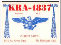 KRA-4837 Charles Dalzell Highlands CA 1960s Vintage Postcard CB QSL KRA-4837 Charles Dalzell Highlands CA 1960s Vintage Postcard CB QSL
