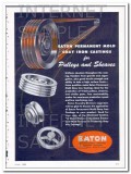 eaton mfg company 1948 foundry pulleys sheaves vintage ad
