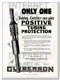 Guiberson Corp 1927 Vintage Ad Oil Tubing Catcher Positive Protection Guiberson Corp 1927 Vintage Ad Oil Tubing Catcher Positive Protection