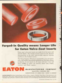 eaton mfg company 1953 forged-in quality valve seat inserts vintage ad