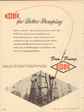 Kobe Inc 1953 Vintage Ad Oil Field Free Pumping Lower Costs Better