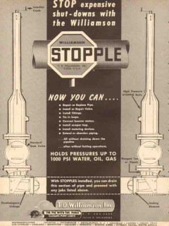 T D Williamson Inc 1953 Vintage Ad Stop Expensive Shut-Downs Stopple