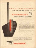 Halliburton Oil Well Cementing Company 1953 Vintage Ad Steel Stretcher