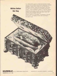 Humble Oil Refining Company 1965 Vintage Ad Million Dollar Hot Dog Humble Oil Refining Company 1965 Vintage Ad Million Dollar Hot Dog