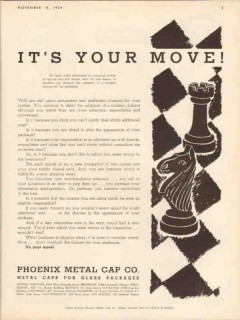 phoenix metal cap company 1934 chess its your move closure vintage ad