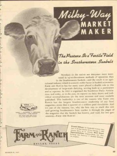 farm and ranch 1947 sunbelt milky way market maker magazine vintage ad