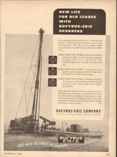 Bucyrus-Erie Company 1954 Vintage Ad Oil New Life Old Lease Spudders Bucyrus-Erie Company 1954 Vintage Ad Oil New Life Old Lease Spudders