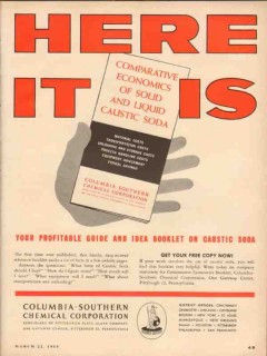 columbia-southern chemical 1954 here it is caustic soda vintage ad columbia-southern chemical 1954 here it is caustic soda vintage ad