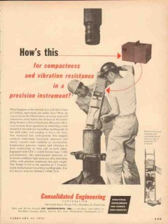 Consolidated Engineering Corp 1954 Vintage Ad Oil Precision Instrument