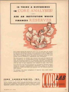 Core Laboratories Inc 1954 Vintage Ad Oil Field Analyses Reserves Core Laboratories Inc 1954 Vintage Ad Oil Field Analyses Reserves
