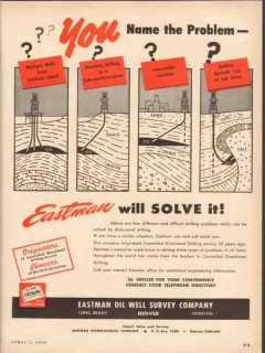 Eastman Oil Well Survey Company 1954 Vintage Ad Oilfield Problem Solve Eastman Oil Well Survey Company 1954 Vintage Ad Oilfield Problem Solve