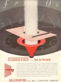 Halliburton Oil Well Cementing Company 1954 Vintage Ad Has No Formula Halliburton Oil Well Cementing Company 1954 Vintage Ad Has No Formula