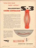 Halliburton Oil Well Cementing Company 1954 Vintage Ad Centralizer S-3 Halliburton Oil Well Cementing Company 1954 Vintage Ad Centralizer S-3