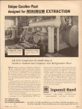 Ingersoll-Rand 1954 Vintage Ad Gasoline Plant Minimum Extraction