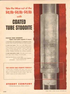 Stoody Company 1954 Vintage Ad Oil Field Wear Out Rub Coated Tube