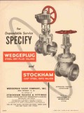 Wedgeplug Valve Company 1954 Vintage Ad Oil Field Stockham Specify Wedgeplug Valve Company 1954 Vintage Ad Oil Field Stockham Specify