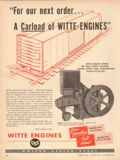 Witte Engine Works 1954 Vintage Ad Oil Field Our Next Order Carload Witte Engine Works 1954 Vintage Ad Oil Field Our Next Order Carload