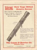 Layne Bowler Company 1928 Vintage Ad Oil New Type Milled Groove Screen Layne Bowler Company 1928 Vintage Ad Oil New Type Milled Groove Screen