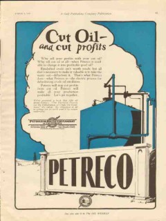 Petroleum Rectifying Company 1928 Vintage Ad Cut Oil Profits Petreco Petroleum Rectifying Company 1928 Vintage Ad Cut Oil Profits Petreco