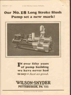 Wilson-Snyder Company 1928 Vintage Ad Oil Long Stroke Slush Pump Mark Wilson-Snyder Company 1928 Vintage Ad Oil Long Stroke Slush Pump Mark
