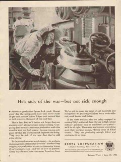 ethyl corporation 1943 hes sick of war but not enough ww2 vintage ad ethyl corporation 1943 hes sick of war but not enough ww2 vintage ad