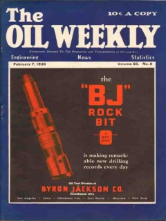 Byron Jackson Company 1930 Vintage Ad Oil Weekly Cover BJ Rock Bit