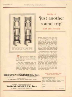 Houston Engineers Inc 1930 Vintage Ad Oil Field Fishing Round Trip