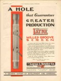 Layne Bowler Company 1930 Vintage Ad Oil Field Hole Greater Production Layne Bowler Company 1930 Vintage Ad Oil Field Hole Greater Production