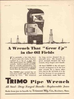 trimont mfg company 1930 trimo wrench grew up in oil fields vintage ad