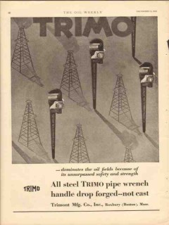 trimont mfg company 1930 trimo wrench dominates oil fields vintage ad