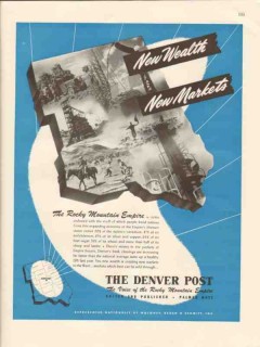 denver post 1947 new wealth markets rocky mountain empire vintage ad